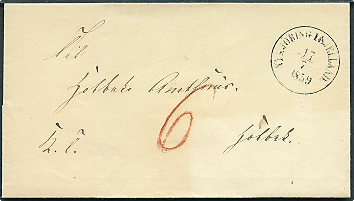 1859. Ufrankeret tjenestebrev mærket K.T. med antiqua Nykjöbing i Sjælland d. 17.7.1859 til Holbæk, Påskrevet 6 skilling.