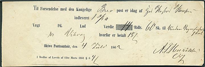 Fortrykt kvittering for afsendelse af værdibrev med 14 Rdlr. 60 Sk. fra Skive Postcontoir d. 4.7.1862 til Vindum Sogneforstanderskab.