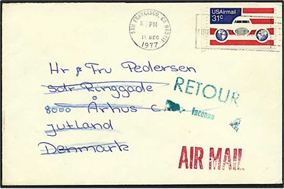 31 cent på luftpostbrev fra San Francisco d. 15.12.1977 til Århus. Brevet returneret.