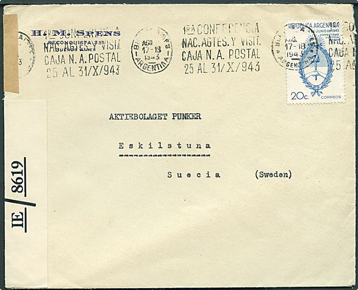 20 c. single på brev fra Buenos Aires d. x.8.1943 til Eskilstuna, Sverige. Åbnet af britisk censur på Trinidad PC90/IE/8619.