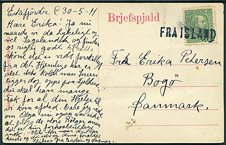 5 aur Chr. IX på brevkort (Havneparti fra Eskifjord med sejlskib) dateret Eskifjördir d. 30.5.1911 annulleret med skibsstempel Fra Island til Bogø, Danmark.