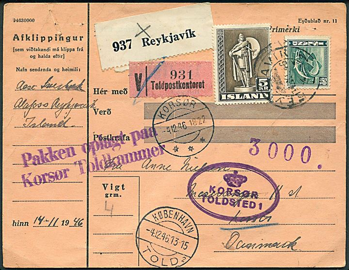 50 aur Torsk og 5 kr. Thorfinn Karlsefni på adressekort for pakke fra Reykjavik d. 14.11.1946 vil København Told d. 4.12.1946 til Korsør. 