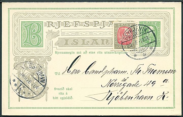 5 aur Chr. IX dobbelt helsagsbrevkort opfrankeret med 4 aur Chr. IX fra Reykjavik d. 20.7.1904 til Kjøbenhavn, Danmark. Vedhængende ubenyttet svardel.