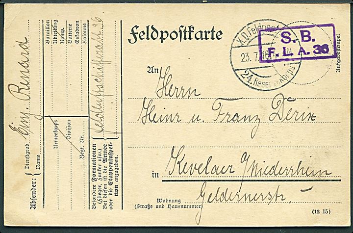 Ufrankeret feltpostkort stemplet K.D.Feldpoststation 24. Reservekorps d. 23.7.1916 med briefstempel S.B. F.L.A. 36 til Kevelaer am Niederrhein. Sendt fra Feldluftschiffer Abteilung 36.