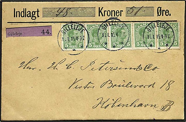 5 øre grøn Chr. X, 5 stribe, på værdibrev fra Gilleleje d. 16.1.1915 til København. Laksegl på bagsiden. Gilleleje IIIb og Helsingør IIa brotypestempler.