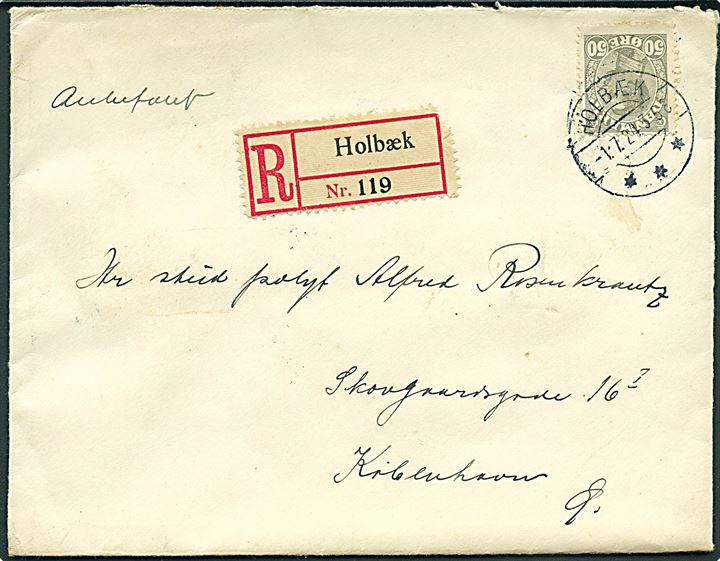 50 øre Chr. X single på anbefalet brev fra Holbæk d. 1.7.1924 til Alfred Rosenkrantz i København. Alfred Rosenkrantz (1898-1974) var geolog og professor, deltog bl.a. på Lauge Kochs tidlige ekspeditioner til østgrønland i årene 1926-27 og 1929.  