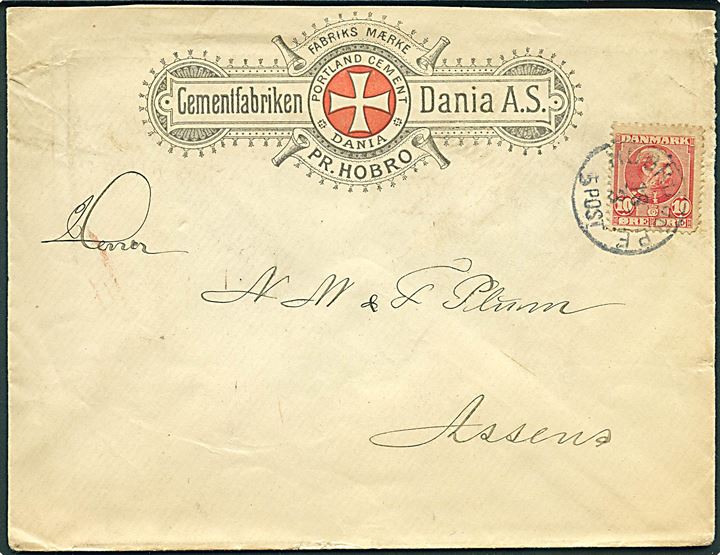 10 øre Chr. IX på illustreret firmakuvert fra Cementfabriken Dania annulleret med lapidar Hobro JB.P.E. d. 18.3.1907 til Assens. Mærke med kort hj.tak.