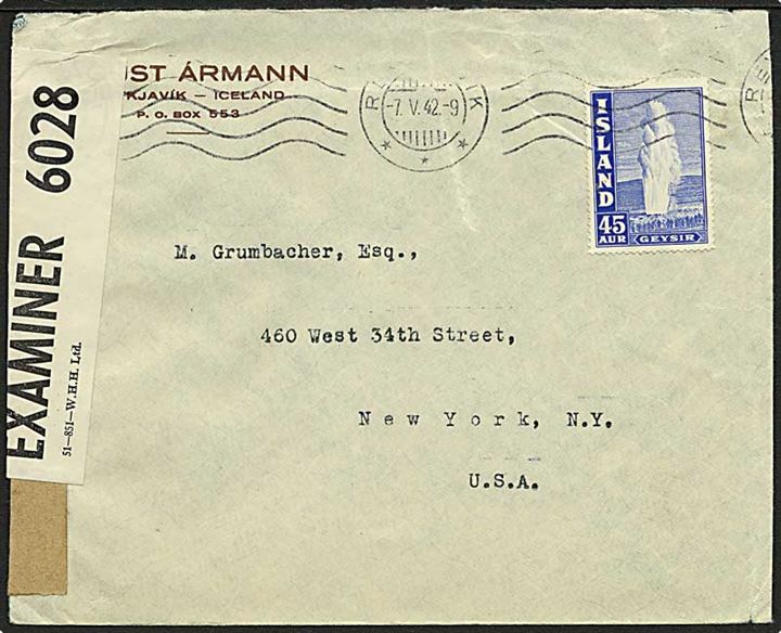 45 aur Geysir single på brev fra Reykjavik d. 7.5.1942 til New York, USA. Åbnet af britisk censur med PC90/6028 banderole.