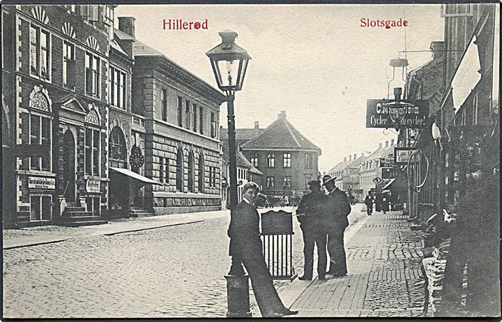 Hillerød, Slotsgade. W. & M. no. 47. Kvalitet 10