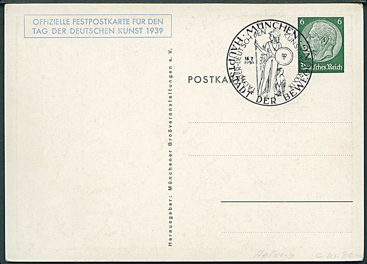 Propaganda. Tag der deutschen Kunst München 1939. U/no. 6 pfg. privat helsagsbrevkort med særstempel. Kvalitet 7