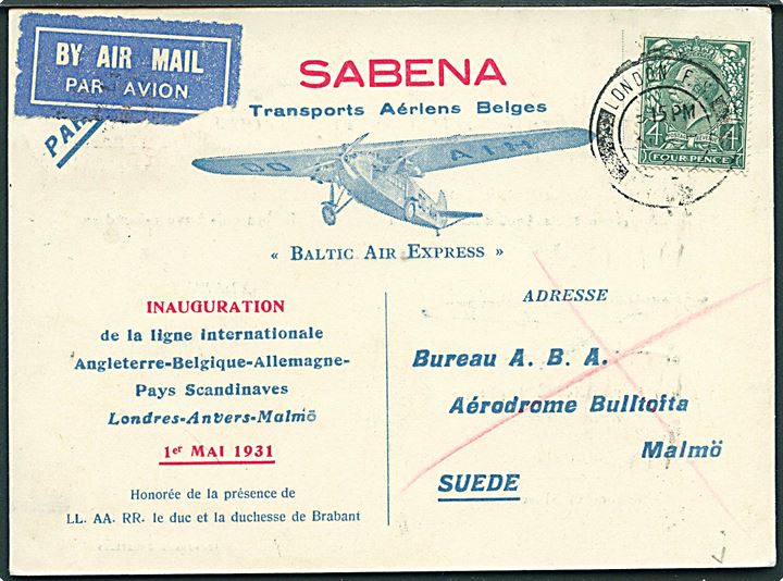 15 öre Gustaf på SABENA 1.-flyvningsbrevkort Baltic Air Express - Malmö-Anvers-London stemplet Malmö 8 Luftpost d. 3.5.1931. På bagssiden frankeret med britisk 4d George V stemplet London d. 30.4.1931 til Malmö, Sverige. 