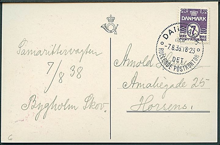 7 øre Bølgelinie på lokalt brevkort dateret Samarittervagten Bygholm Skov annulleret med særstempel Danmark * Det Rullende Postkontor * d. 7.8.1938 til Horsens. Det rullende Postkontor var opstillet i Horsens d. 7.8.1938 i forbindelse med Regattafest. 