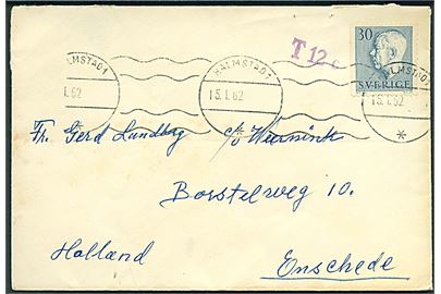 30 öre Gustaf på underfrankeret brev fra Halmstad d. 15.1.1962 til Enschede, Holland. Violet portostempel: T 12 c.