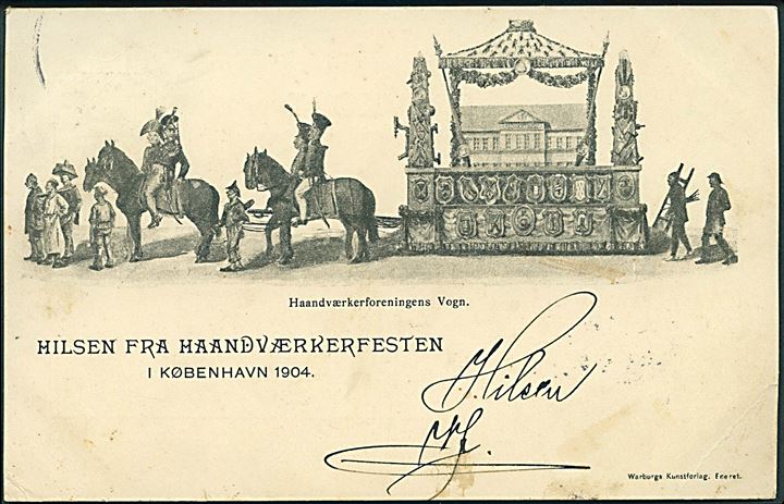 Hilsen fra Haandværkerfesten i København 1904. Haandværkerforeningens Vogn. Warburgs Kunstforlag u/no. 