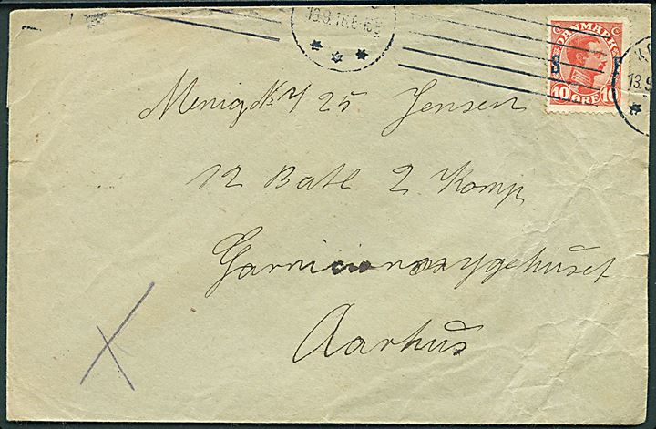 10 øre Soldaterfrimærke på brev fra soldat ved 12. Batl. 2. Komp. Kolding d. 13.9.1918 til soldaterkammerat fra 12. Batl. 2. Komp. på Garnisionssygehuset i Aarhus.