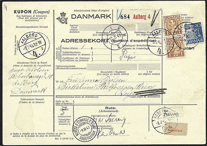 40 øre Karavel og 1 kr. Chr. X i parstykke på internationalt adressekort for pakke fra Aalborg 4 d. 5.2.1943 via København og Oslo til Skien, Norge.