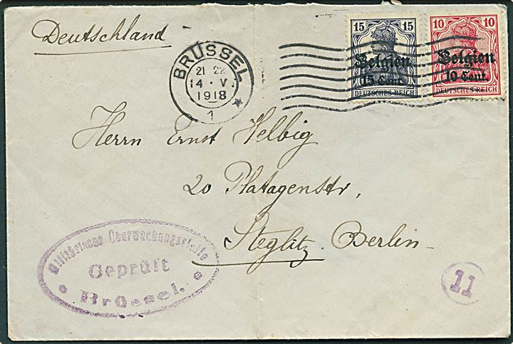 Tysk post i Belgien. 10 c./10 pfg. og 15 c./15 pfg. Belgien provisorium på brev fra Brüssel d. 14.5.1918 til Berlin. Lokal censur.