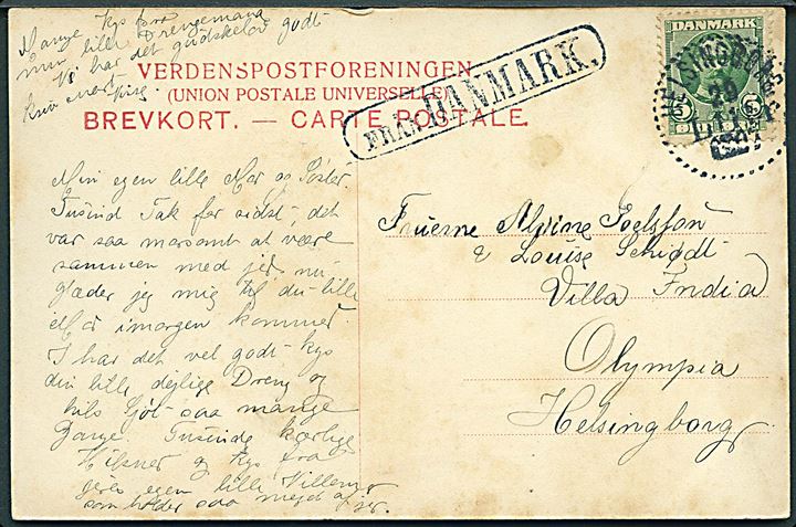 5 øre Fr. VIII på brevkort (Helsingør) annulleret med svensk stempel i Helsingborg d. 29.11.1907 og sidestemplet Från Danmark til Helsingborg, Sverige.