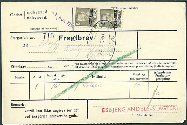 50 øre Fr. IX Postfærgemærke i parstykke på fragtbrev fra Esbjerg d. 23.11.1951 til Nordby, Fanø.