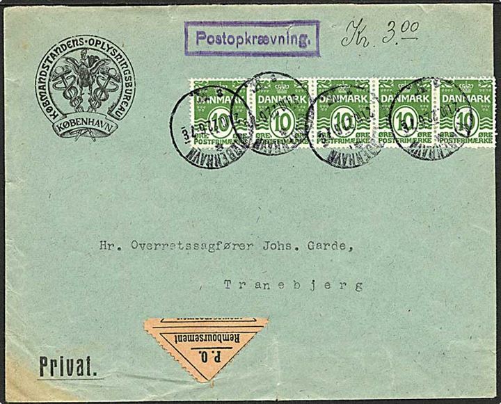 10 øre Bølgelinie i 5-stribe på brev med postopkrævning fra København K. d. 21.10.1922 til Tranebjerg.