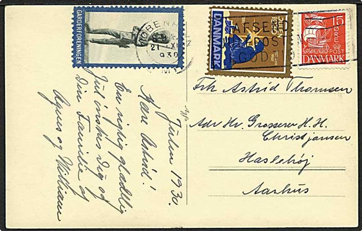 15 øre Karavel, samt Julemærke 1930 og Garderforeningen mærkat på brevkort fra København d. 21.12.1930 til Haslehøj pr. Aarhus.