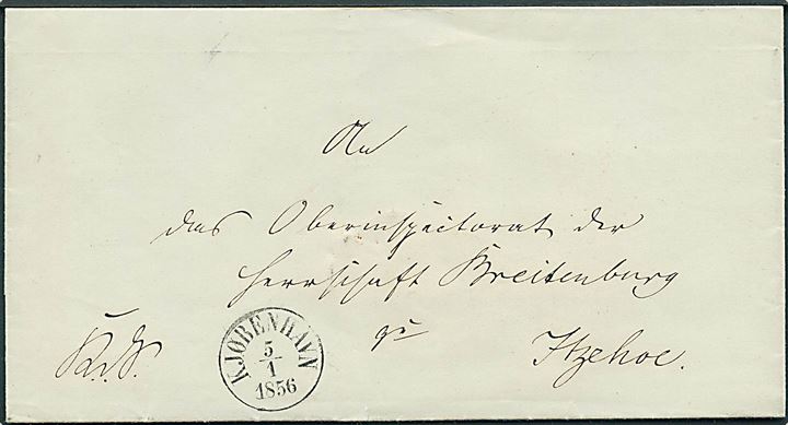 1856. Tjenestebrev mærket K.d.S. med antiqua Kjøbenhavn d. 5.1.1856 fra General Post Directeuren til Breitenburg pr. Itzehoe.