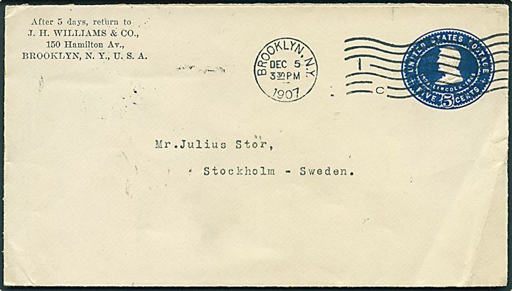 5 cents helsagskuvert fra Brooklyn d. 5.12.1907 til Stockholm, Sverige.