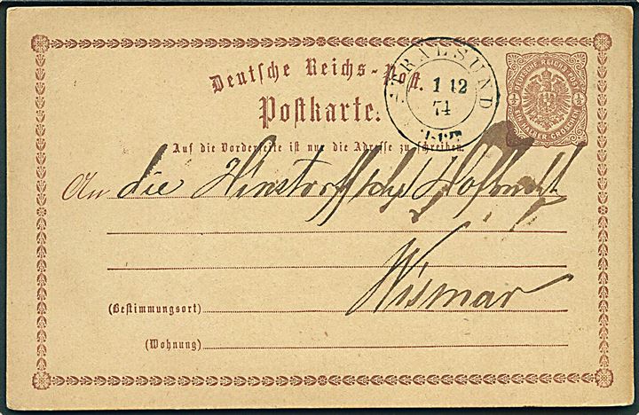 ½ gr. helsagsbrevkort fra Stralsund d. 1.12.1874 til Wismar.