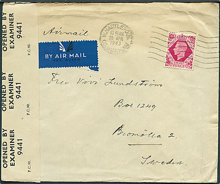 8d George VI single på luftpostbrev fra W. Hartlepool d. 28.4.1943 til Bromölla, Sverige. Åbnet af britisk censur PC90/9441.