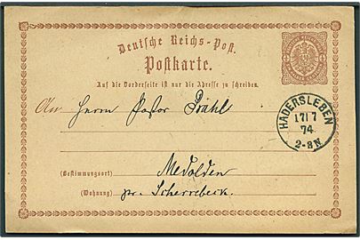 ½ gr. helsagsbrevkort annulleret med enringsstempel Hadersleben d. 17.7.1874 til Medolden pr. Scherrebeck.