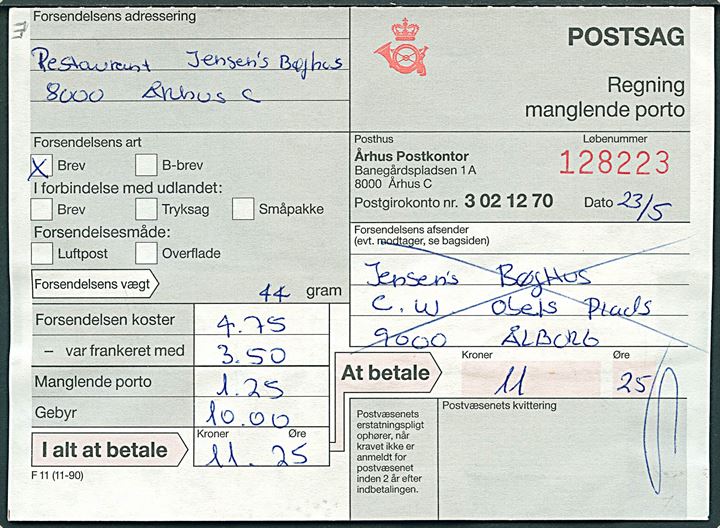 25 øre Bølgelinie (5) og 5 kr. Rigsvåben (2) på bagsiden af portoregning annulleret med postsparestempel Ålborg 8 d. 26.5.1992 for underfrankeret brev. Et mærke med rift.