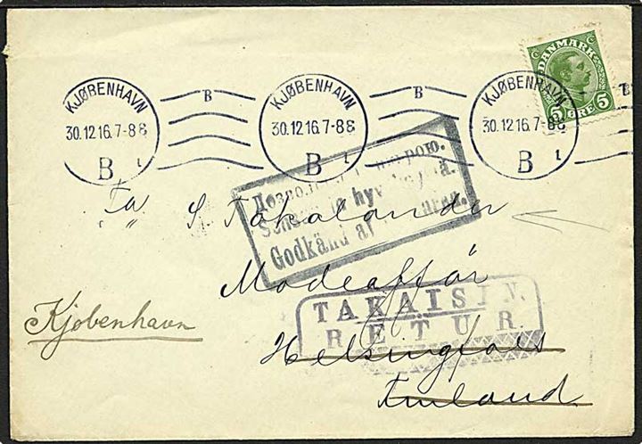 5 øre Chr. X single på tryksag fra Kjøbenhavn d. 30.12.1916 til Helsingfors, Finland. 3-sproget censurstempel. Ubekendt i Helsingfors og returneret. 