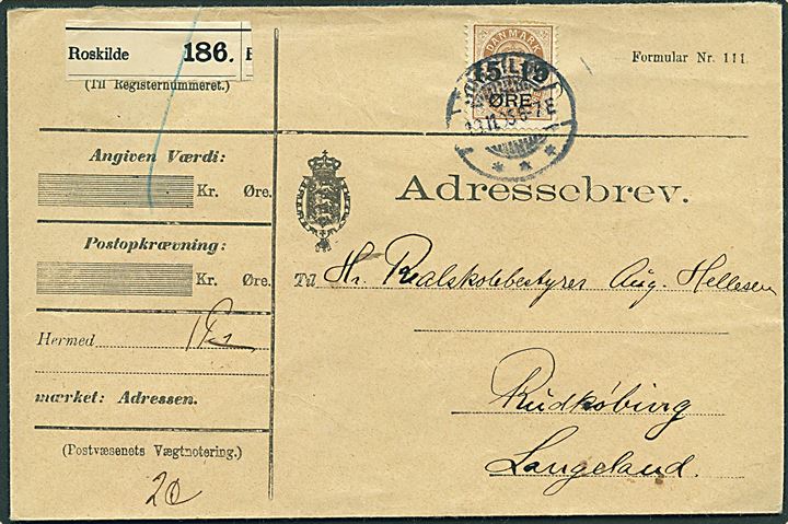 15/24 øre Provisorium single på adressebrev fra Roskilde d. 13.11.1905 til Rudkjøbing på Langeland.