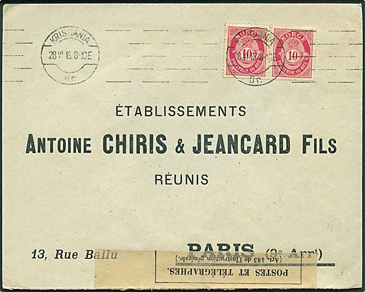 10 øre Posthorn i parstykke på brev fra Kristiania d. 28.6.1915 til Paris, Frankrig. Åbnet af fransk censur.