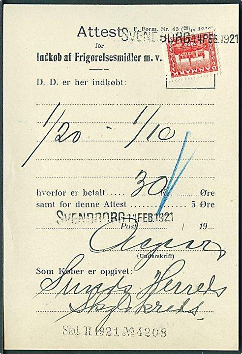 10 øre Genforening annulleret med kontorstempel Svendborg d. 14.2.1921 på Attest for Indkøb af Frigørelsesmidler m.v. 