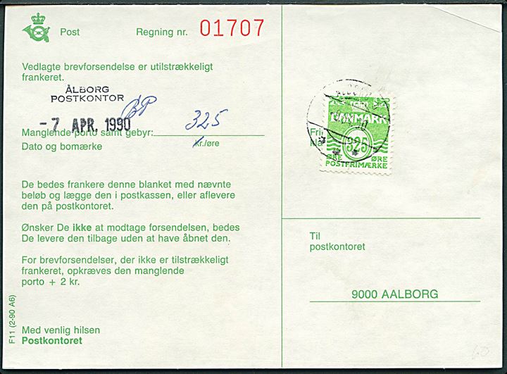 325 øre Bølgelinie på portoregning annulleret med postsparestempel Ålborg 8 d. 9.4.1990 til Ålborg.