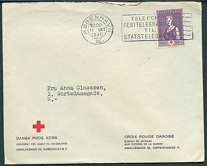 10+5 øre Røde Kors udg. på fortrykt kuvert fra Dansk Røde Kors, Kontoret for Hjælp til Krigsramte, sendt lokalt i København d. 11.10.1940. Uden indhold.
