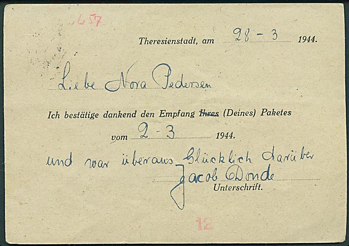 Böhmen-Mähren 60 h. Hitler på kvitteringsbrevkort for modtaget pakke sendt fra dansk jøde, Jacob Donde, i Theresienstadt d. 28.3.1944 stemplet Prag d. 13.4.1944 til København. Tysk censur fra Hamburg. Jacob Donde var fængselsbetjent og blev arresteret d. 4.10.1943.