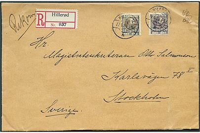 25 øre og 50 øre Chr. IX på anbefalet brev annulleret med brotype IIb Hillerød d. 17.6.1924 til Stockholm, Sverige. Sen anvendelse.