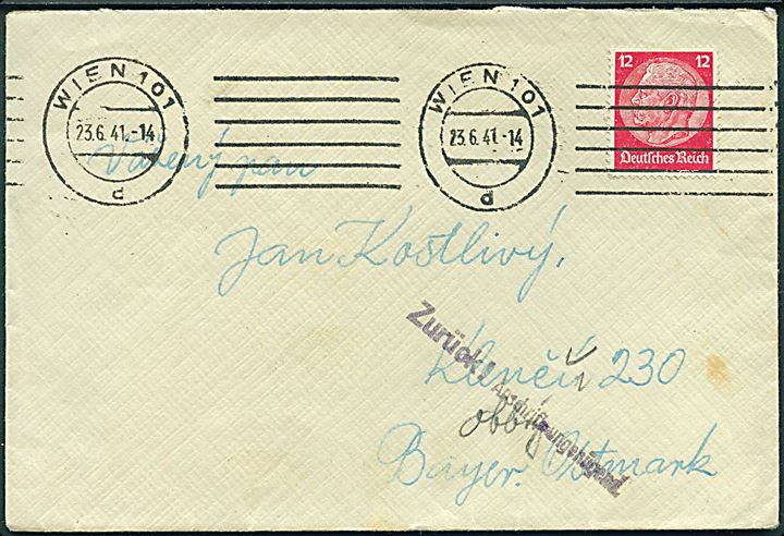 12 pfg. Hindenburg på brev fra Wien d. 23.6.1941 til til Kleneu 230, Bayerische Ostmark. Retur med stempel: Zurück! Anschrift ungenügend.