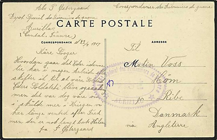 Ufrankeret krigsfange brevkort dateret 22.4.1917 fra sønderjyde i særlejr Aurillac til Ribe, Danmark. Stort ovalt lejr-censurstempel. Tekst på dansk.
