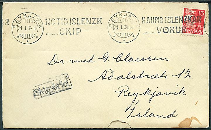 15 øre Karavel på brev annulleret med islandsk TMS i Reykjavik d. 31.1.1934 og sidestemplet Skipsbrjef til Reykjavik, Island.