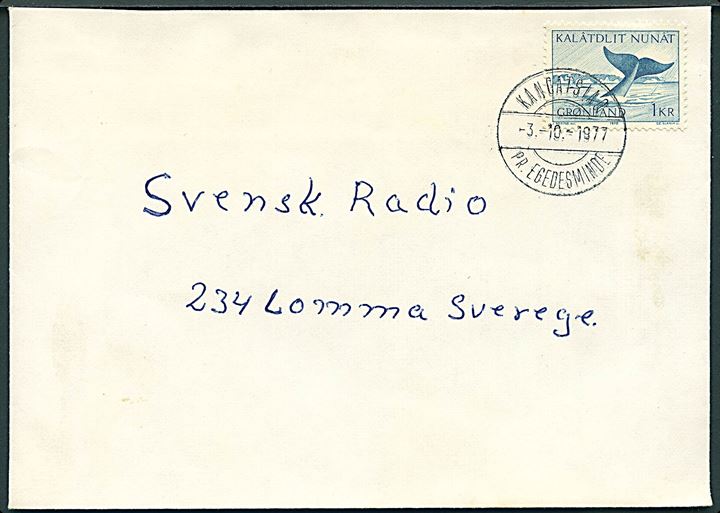 1 kr. Grønlandshval på brev annulleret med pr.-stempel Kangatsiaq pr. Egedesminde d. 3.10.1977 til Lomma, Sverige.