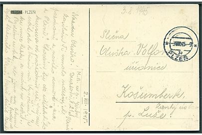Ufrankeret brevkort med udslebet stempel Plzen d. 3.8.1945 til Kosmuberk.