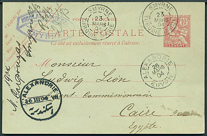10 c. Levant helsagsbrevkort stemplet Smyrne Turquie d'Asie d. 23.3.1904 via franske postkontor i Alexandria til Cairo, Egypten.