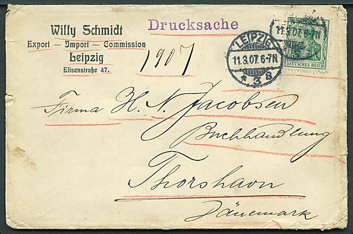 5 pfg. Germania på tryksag fra Leipzig d. 11.3.1907 til Thorshavn, Færøerne. Ank.stemplet Thorshavn d. 22.3.1907.
