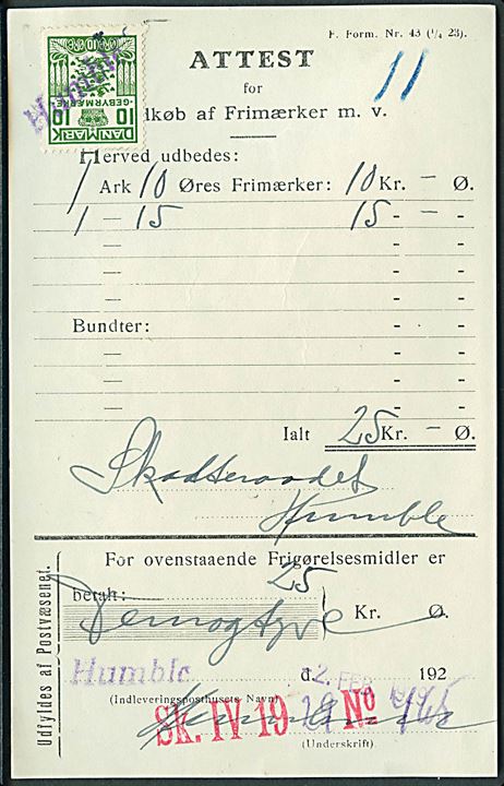 10 øre Gebyrmærke annulleret med liniestempel Humble på Attest for Indkøb af Frimærker m.v. F.Form. Nr. 43 (1/4 23) dateret d. 2.2.1929.