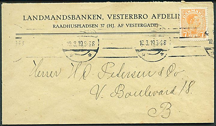 7 øre Chr. X med perfin LB på lokalbrev fra Landmandsbanken i København d. 10.3.1919.