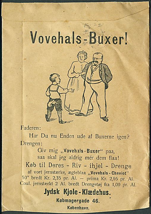 10 øre Fr. VIII på illustreret Prøver uden Værdi firmakuvert fra Jydsk Kjole-Klædehus i Kjøbenhavn d. 22.8.1911 til Reykjavik, Island. Reklame for Vovehals-Buxer!.