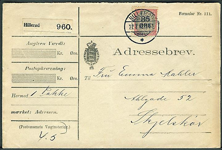 35/20 øre Provisorium single på adressebrev for pakke fra Hillerød d. 22.7.1912 til Skælskør.